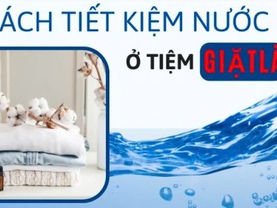 Những Bước Đơn Giản Tiết Kiệm Nước Khi Vận Hành Máy Giặt Tại Tiệm Giặt?