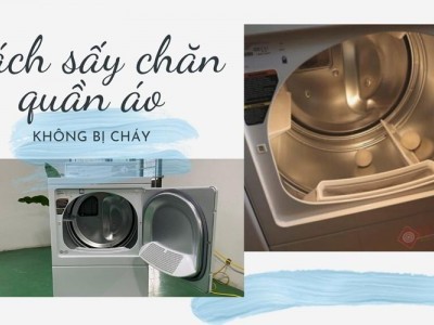 Cách sử dụng máy sấy quần áo hiệu quả
