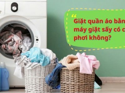 giặt quần áo bằng máy giặt công nghiếp có cần phơi không ?