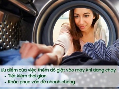 Máy giặt đang chạy, có nên thêm đồ giặt không